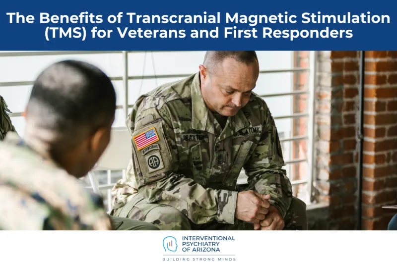 The Benefits of Transcranial Magnetic Stimulation (TMS) for Veterans and First Responders